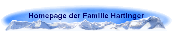 Homepage der Familie Hartinger